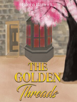 cover image of The Golden Threads